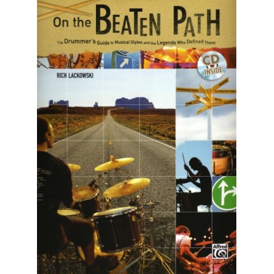 On the Beaten Path: The Drummers Guide to Musical Styles